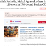 Screenshot 2026-10-12 at 16-33-00 Ashish Kacholia Mukul Agrawal others invest Rs 120 crore in IPO-bound Fusion CX - The Economic Times