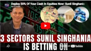 Sunil Singhania stock picks